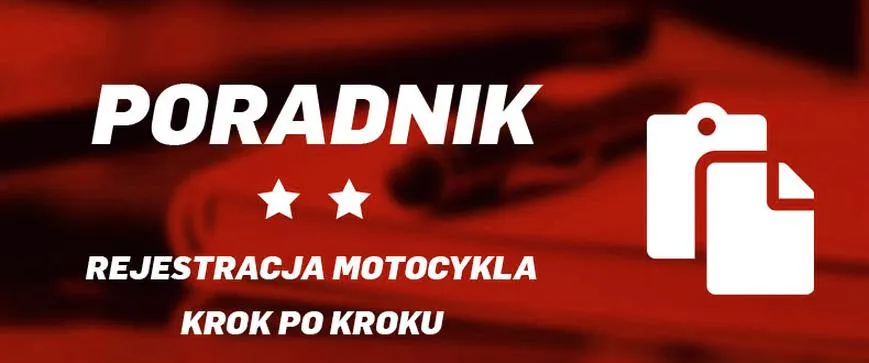 Dokumenty do rejestracji motocykla