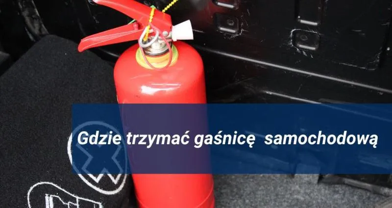 Gaśnica w samochodzie